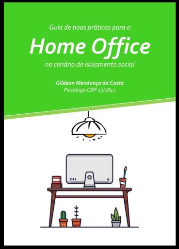 Guia de boas praticas para o home office no cenario de isolamento social.jpeg